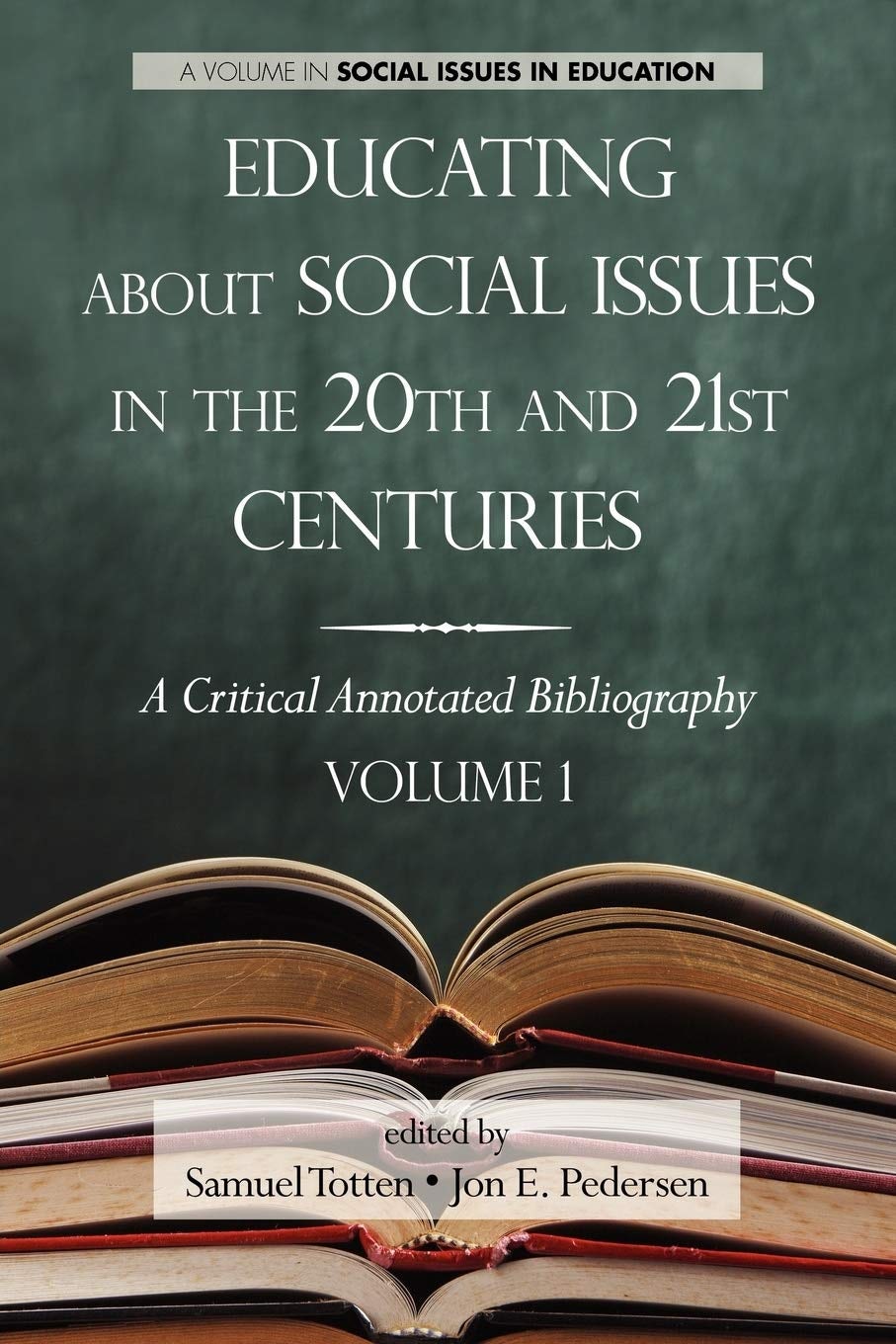 Book cover image for Educating about Social Issues in the 20th and 21st Centuries ISBN: 9781617355738