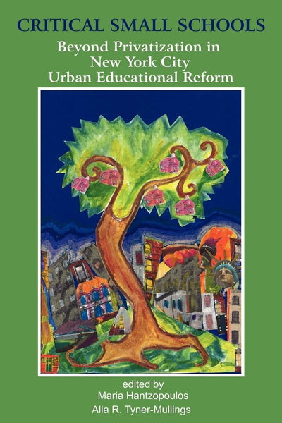 Cover image for Critical Small Schools, isbn: 9781617356834