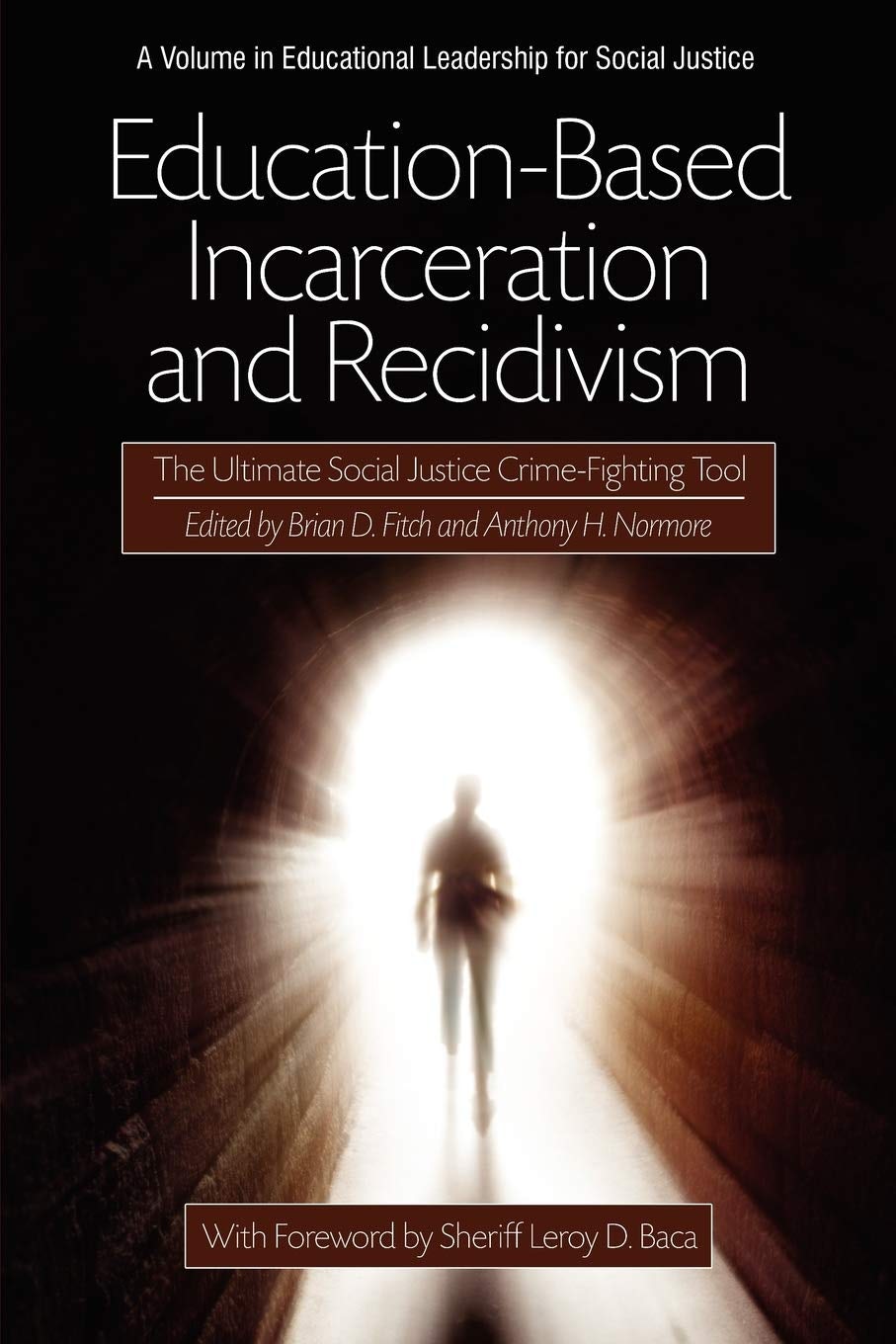 Book cover image for Education-Based Incarceration and Recidivism ISBN: 9781617357107