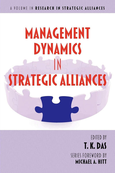 Cover image for Management Dynamics in Strategic Alliances, isbn: 9781617357558