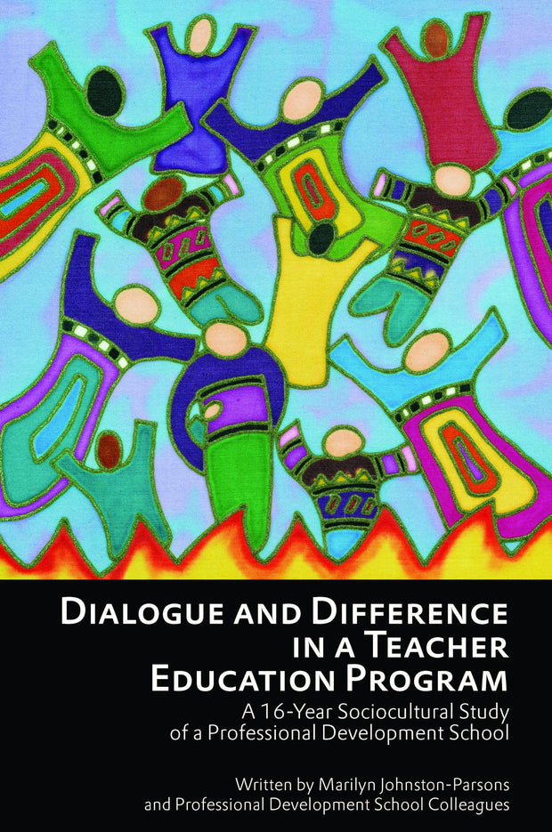 Cover image for Dialogue and Difference in a Teacher Education Program, isbn: 9781617357657
