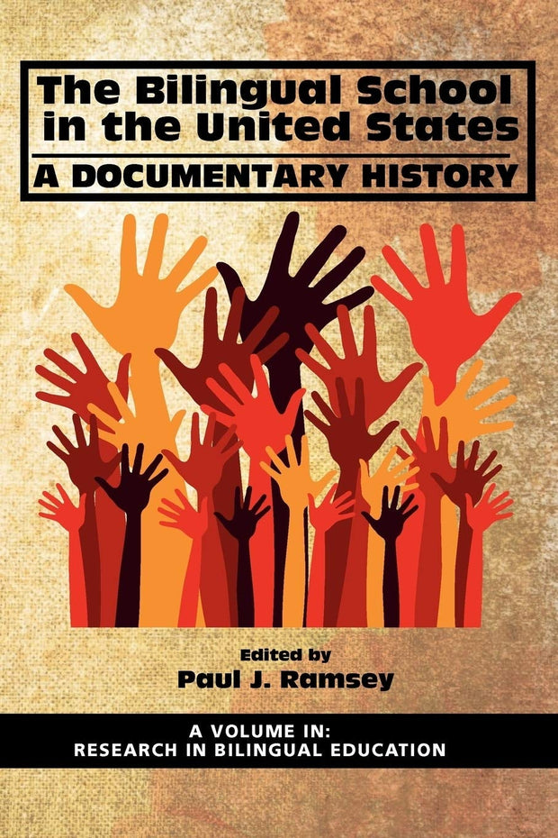 Cover image for The Bilingual School in the United States, isbn: 9781617357985