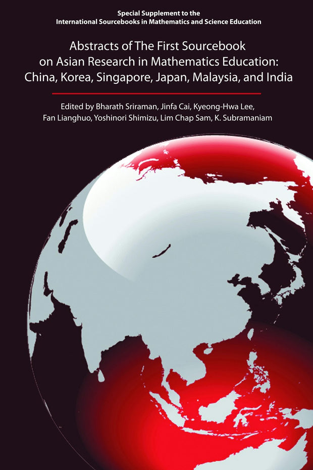 Cover image for Abstracts of the First Sourcebook on Asian Research in Mathematics Education, isbn: 9781617358258