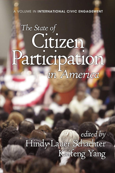Cover image for The State of Citizen Participation in America, isbn: 9781617358357