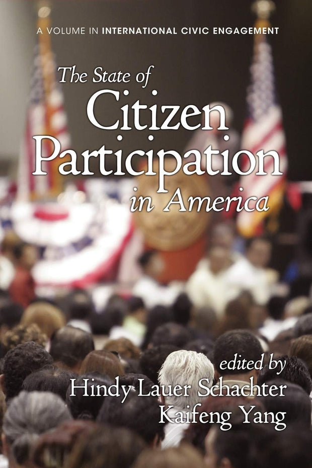Cover image for The State of Citizen Participation in America, isbn: 9781617358357