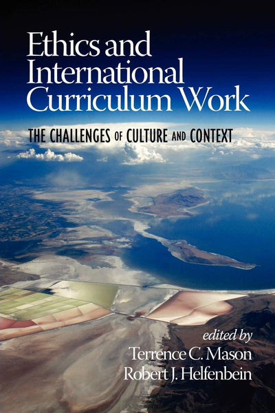 Cover image for Ethics and International Curriculum Work, isbn: 9781617358449