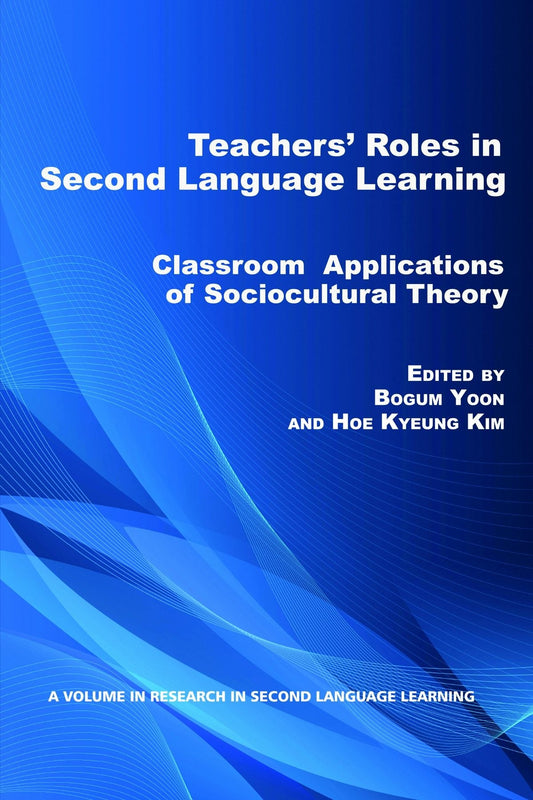 Teacher's Roles in Second Language Learning