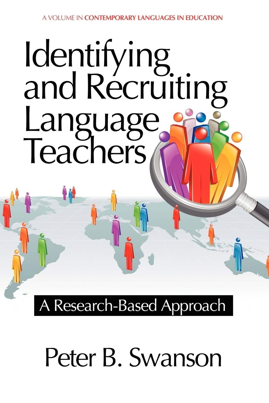 Book cover image for Identifying and Recruiting Language Teachers ISBN: 9781617358562