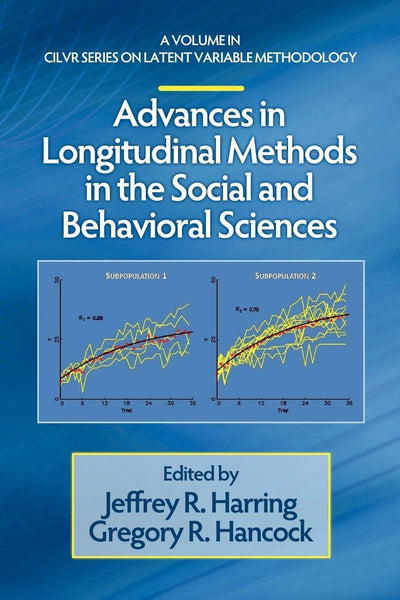 Cover image for Advances in Longitudinal Methods in the Social and Behavioral Sciences, isbn: 9781617358890