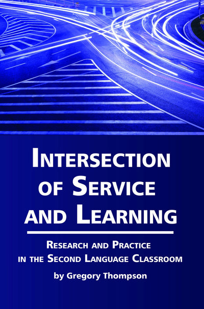 Cover image for Intersection of Service and Learning, isbn: 9781617358937