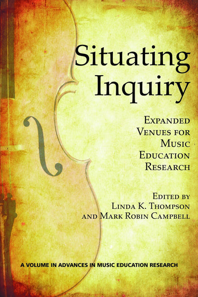Cover image for Situating Inquiry, isbn: 9781617358968