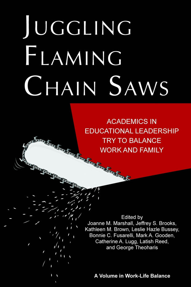 Cover image for Juggling Flaming Chainsaws, isbn: 9781617359095