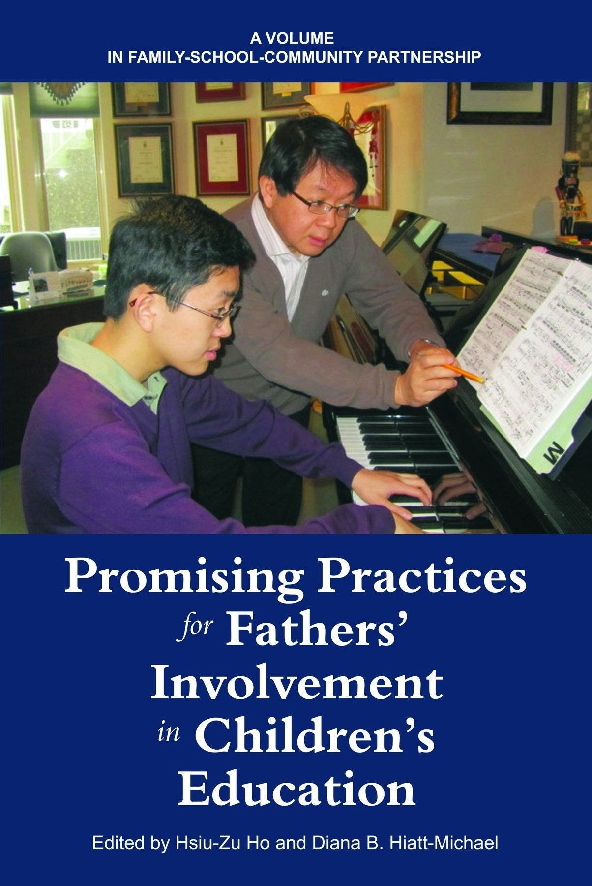 Book cover image for Promising Practices for Fathers' Involvement in Children's Education ISBN: 9781617359507