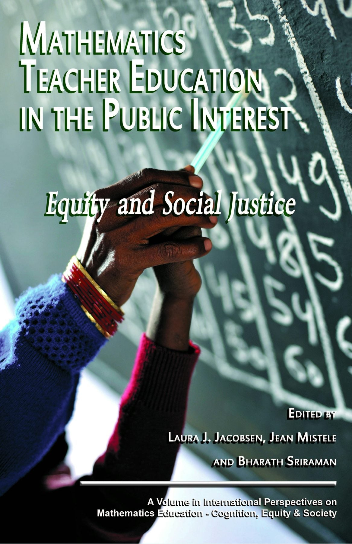 Book cover image for Mathematics Teacher Education in the Public Interest ISBN: 9781617359682