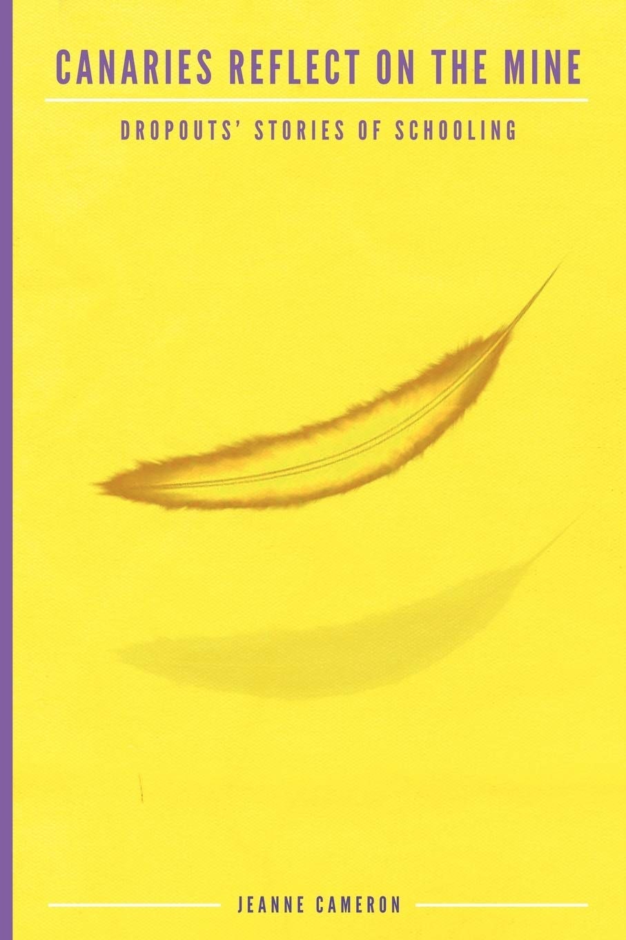 Book cover image for Canaries Reflect on the Mine ISBN: 9781617359996