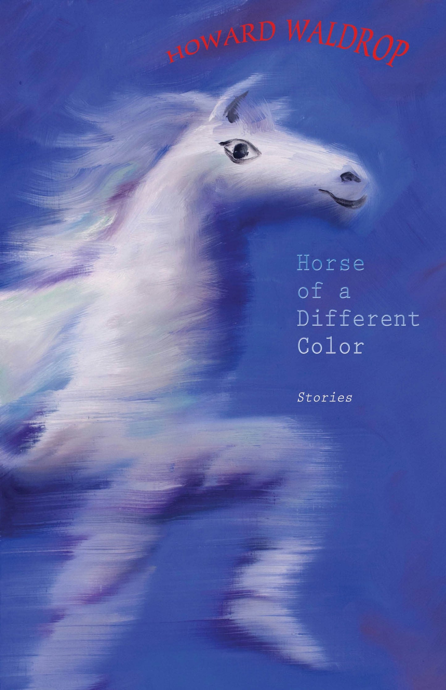 Book cover image for Horse of a Different Color ISBN: 9781618730732