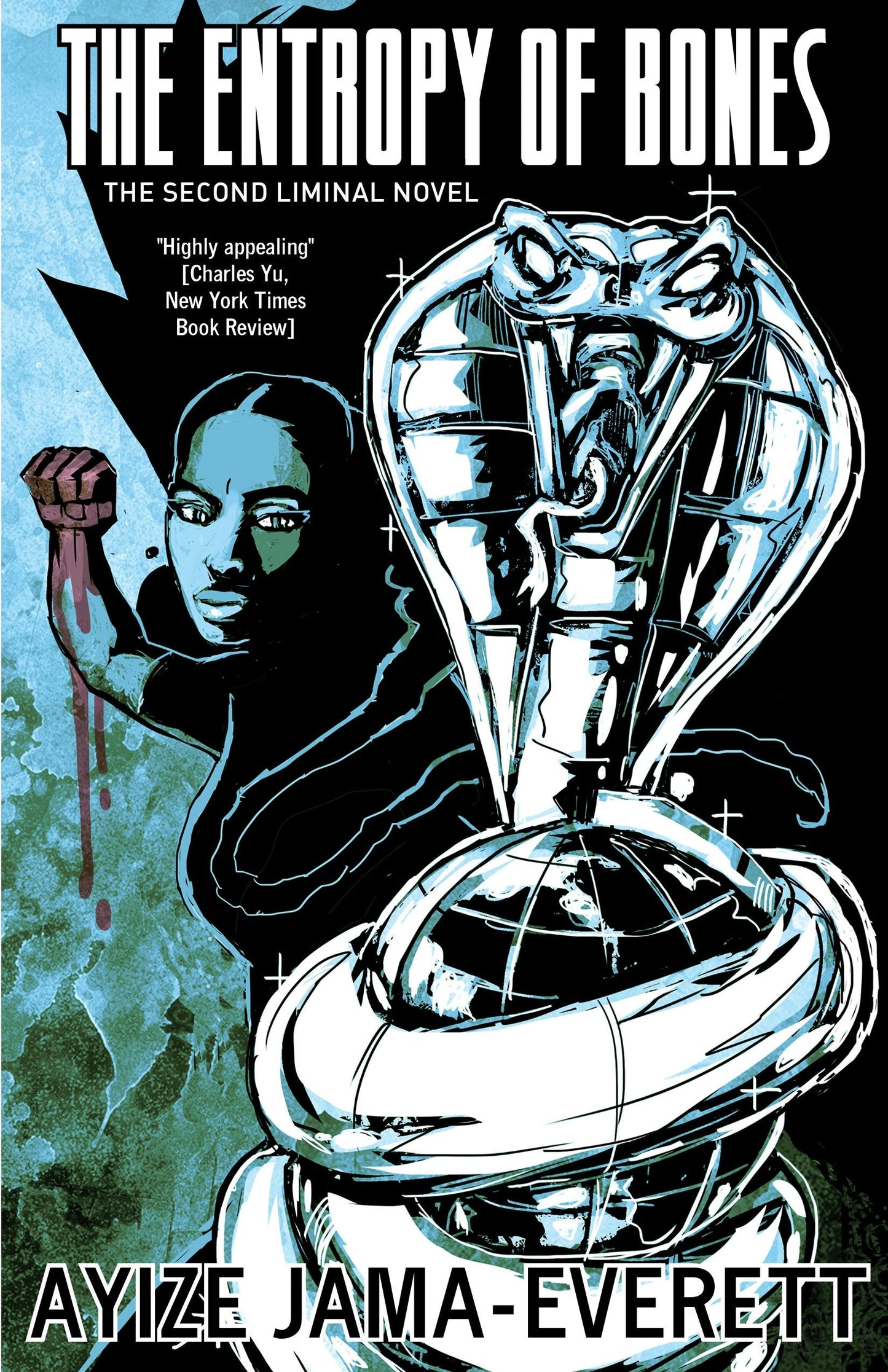 Book cover image for The Entropy of Bones ISBN: 9781618731036