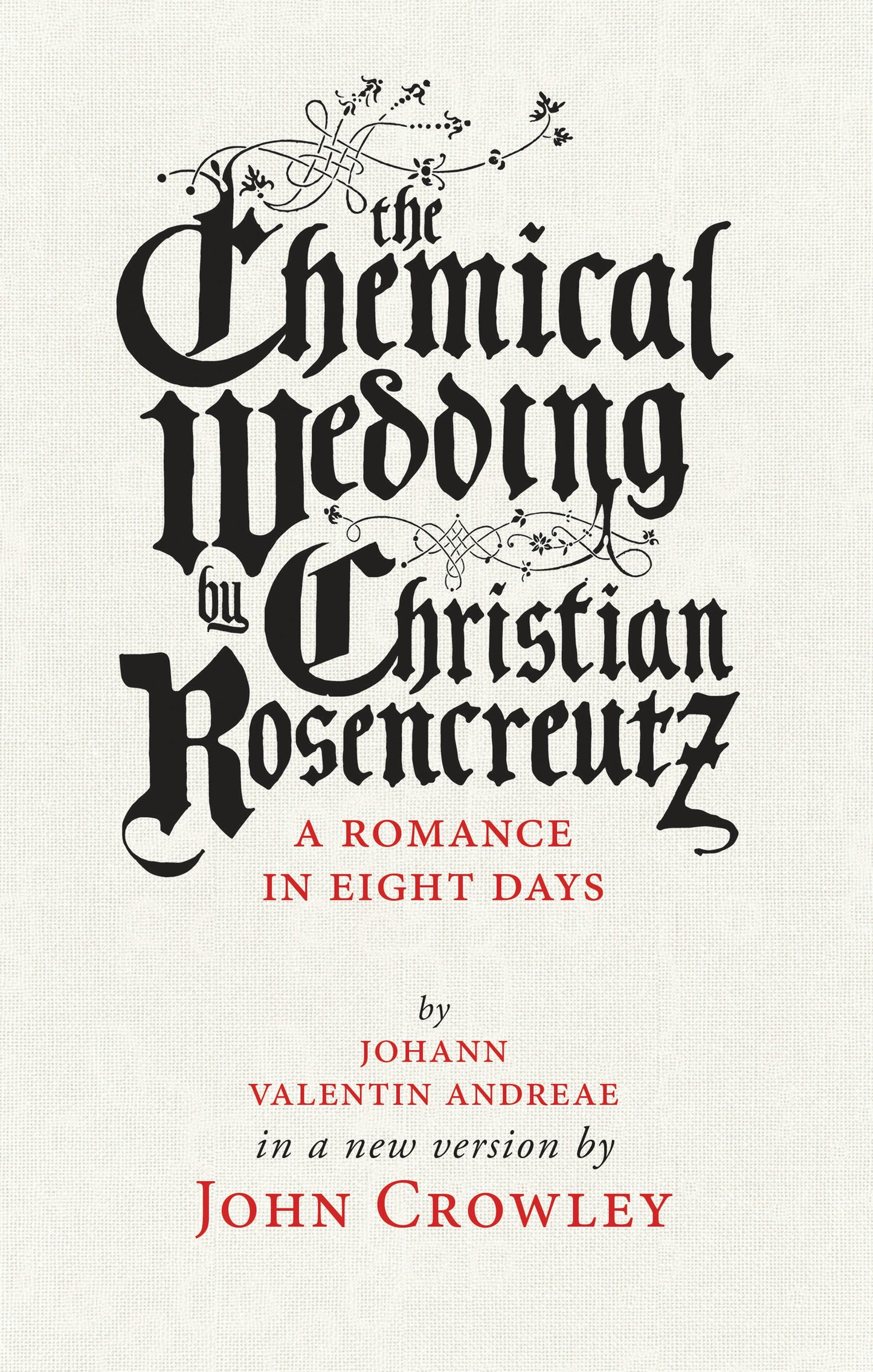 Book cover image for The Chemical Wedding ISBN: 9781618731081