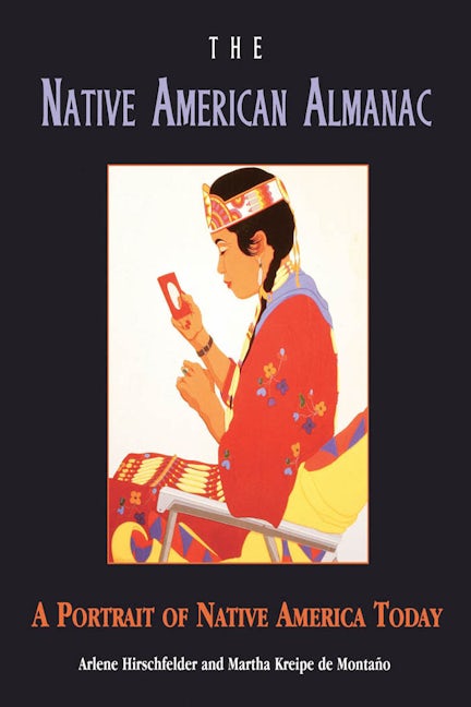 Book cover image for The Native American Almanac: A Portrait of Native America Today ISBN: 9781620456828