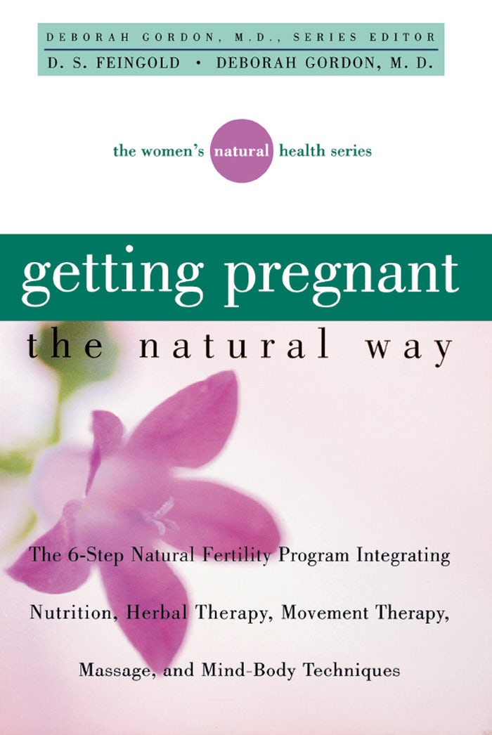 Book cover image for Getting Pregnant the Natural Way ISBN: 9781620457030