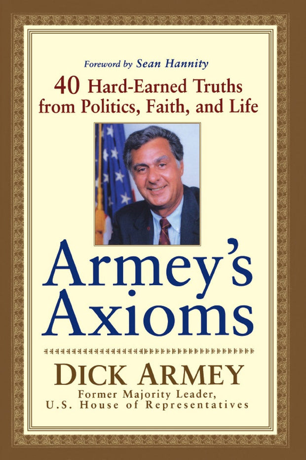 Cover image for Armey's Axioms, isbn: 9781620457207