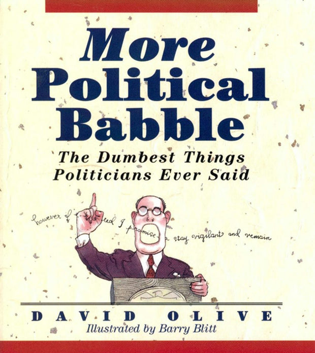 Cover image for More Political Babble, isbn: 9781620457917