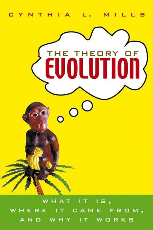 Book cover image for The Theory of Evolution ISBN: 9781620457948