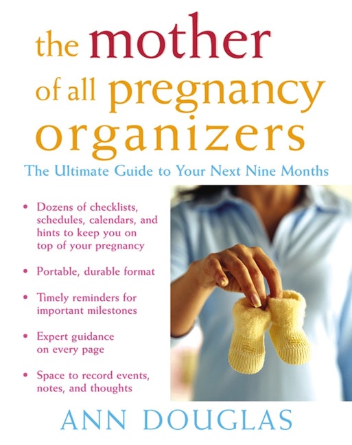 Book cover image for The Mother of All Pregnancy Organizers ISBN: 9781620458334