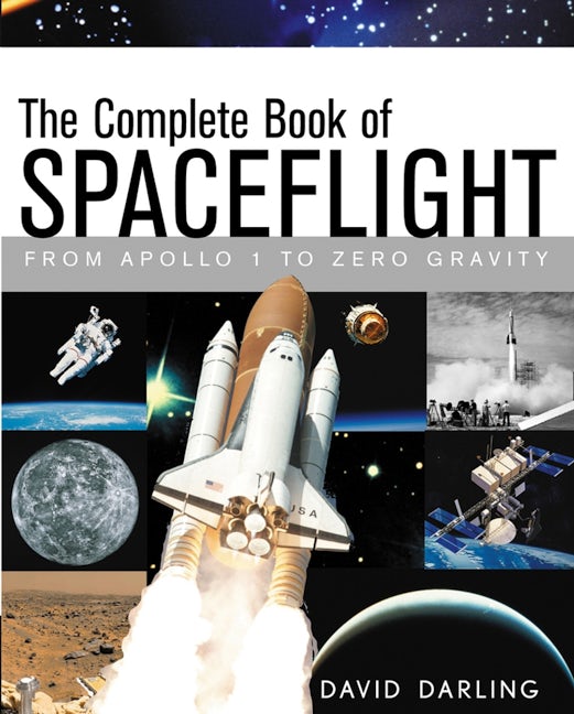Book cover image for The Complete Book of Spaceflight ISBN: 9781620458471