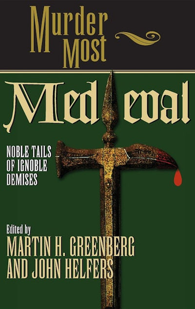 Murder Most Medieval