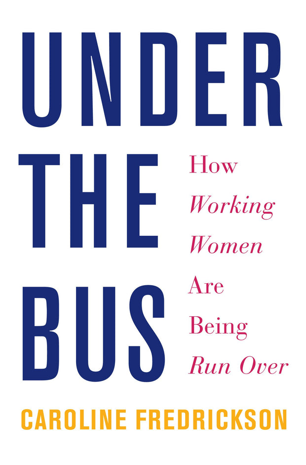Cover image for Under the Bus, isbn: 9781620970102