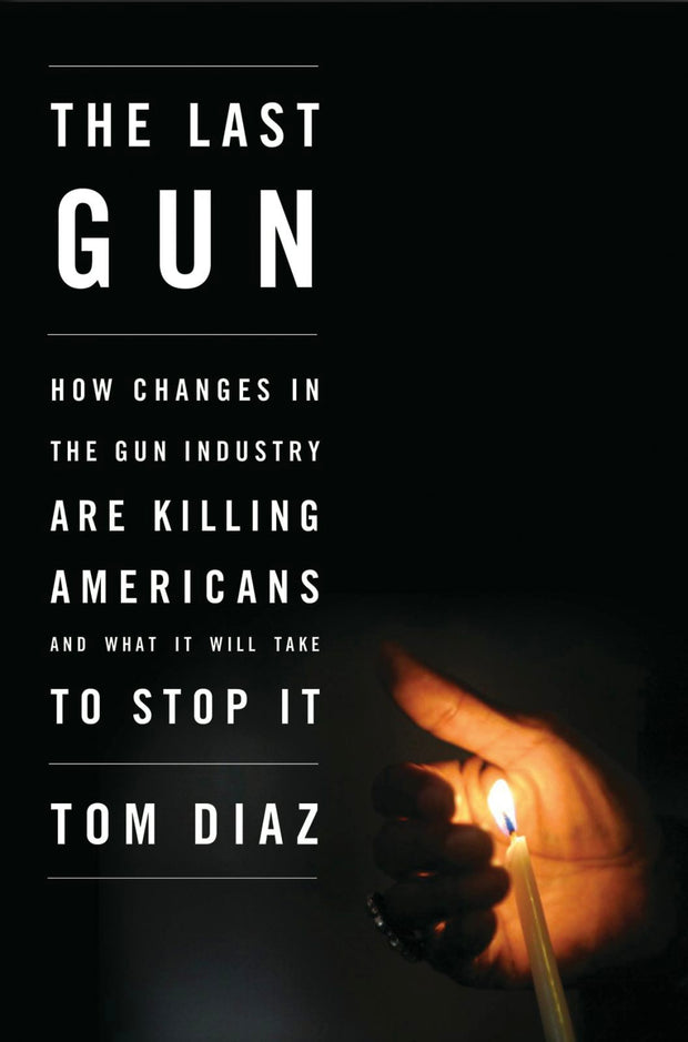 Cover image for The Last Gun, isbn: 9781620970300