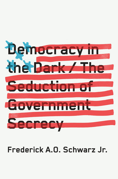 Cover image for Democracy in the Dark, isbn: 9781620970515