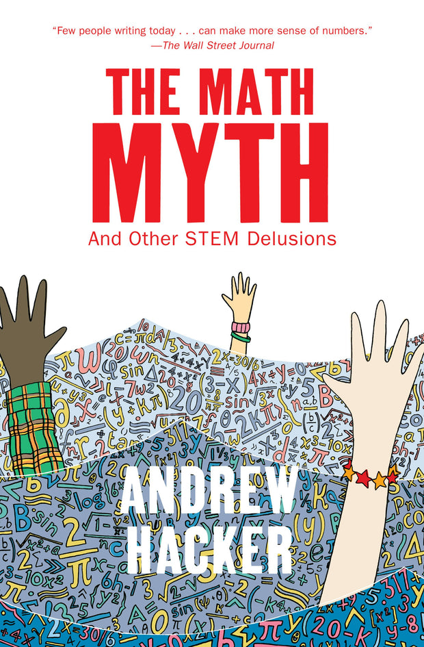 Cover image for The Math Myth, isbn: 9781620970690