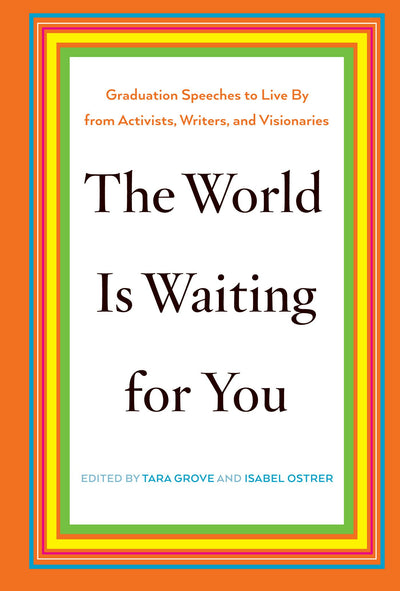 Cover image for The World Is Waiting for You, isbn: 9781620970911