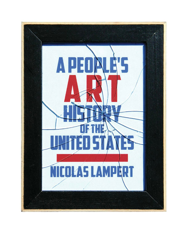 Cover image for A People's Art History of the United States, isbn: 9781620971338