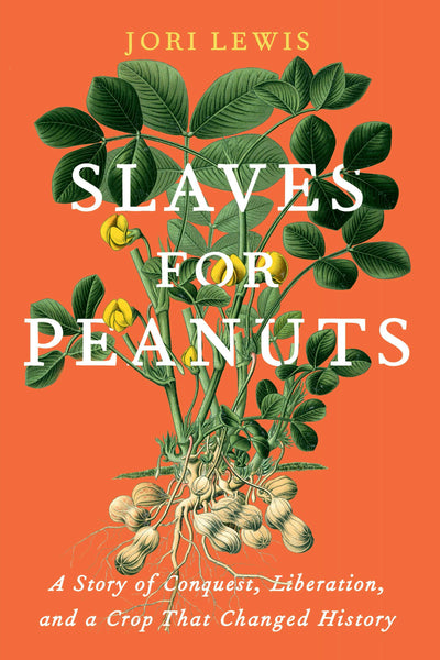 Cover image for Slaves for Peanuts, isbn: 9781620971567