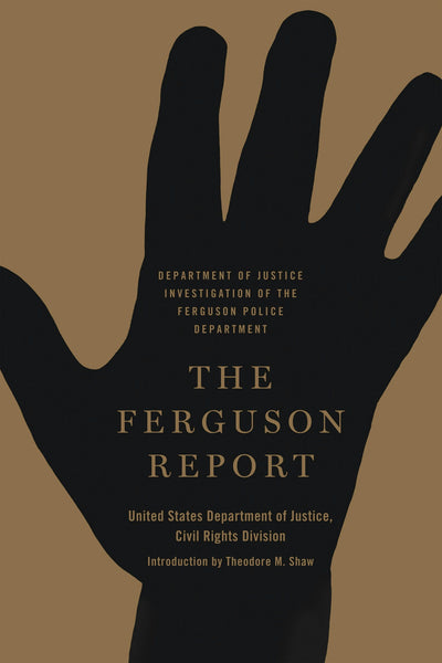 Cover image for The Ferguson Report, isbn: 9781620971604