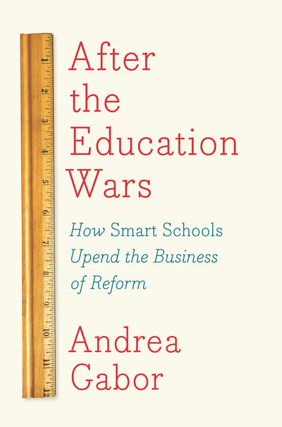 Cover image for After the Education Wars, isbn: 9781620971994