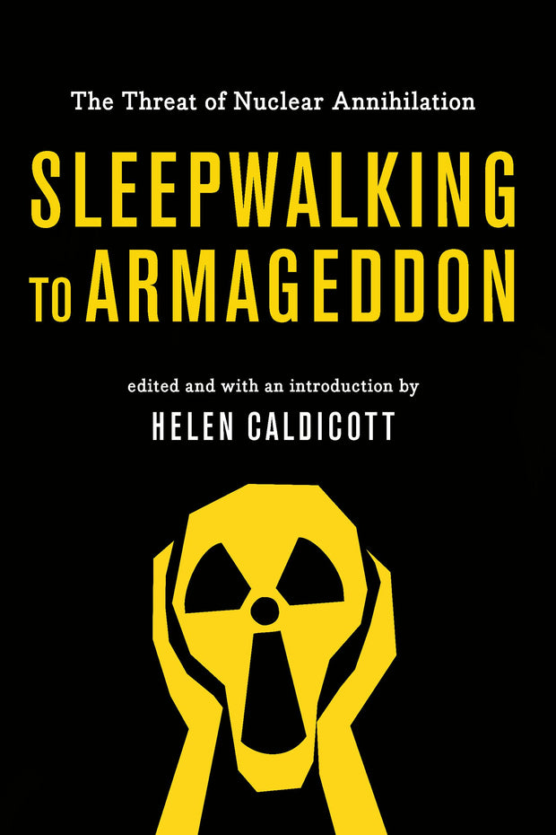 Cover image for Sleepwalking to Armageddon, isbn: 9781620972465