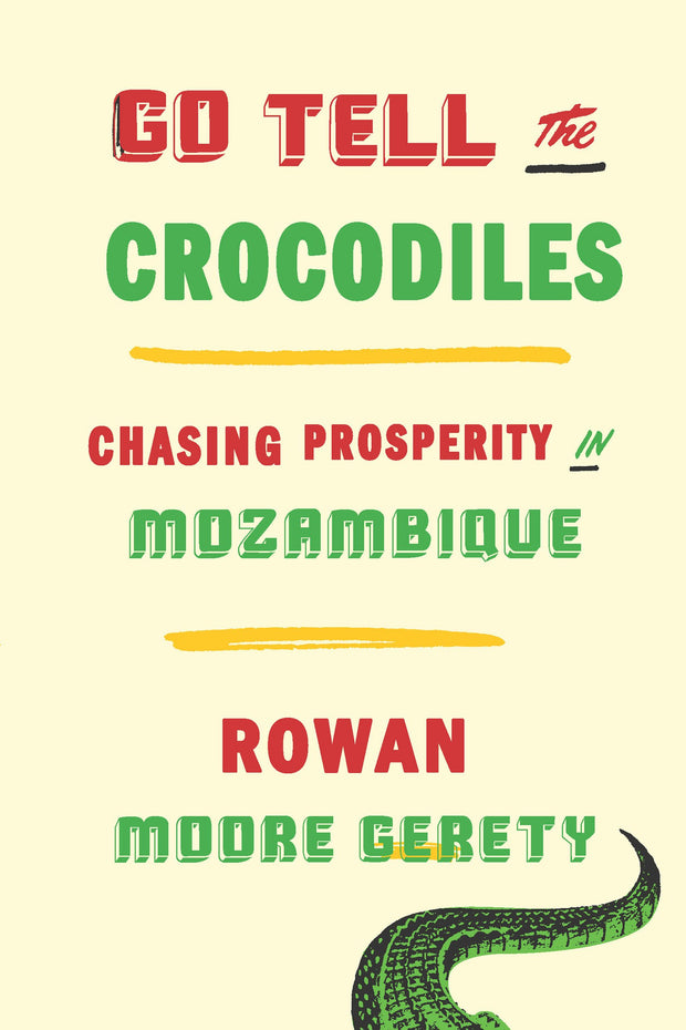 Cover image for Go Tell the Crocodiles, isbn: 9781620972762