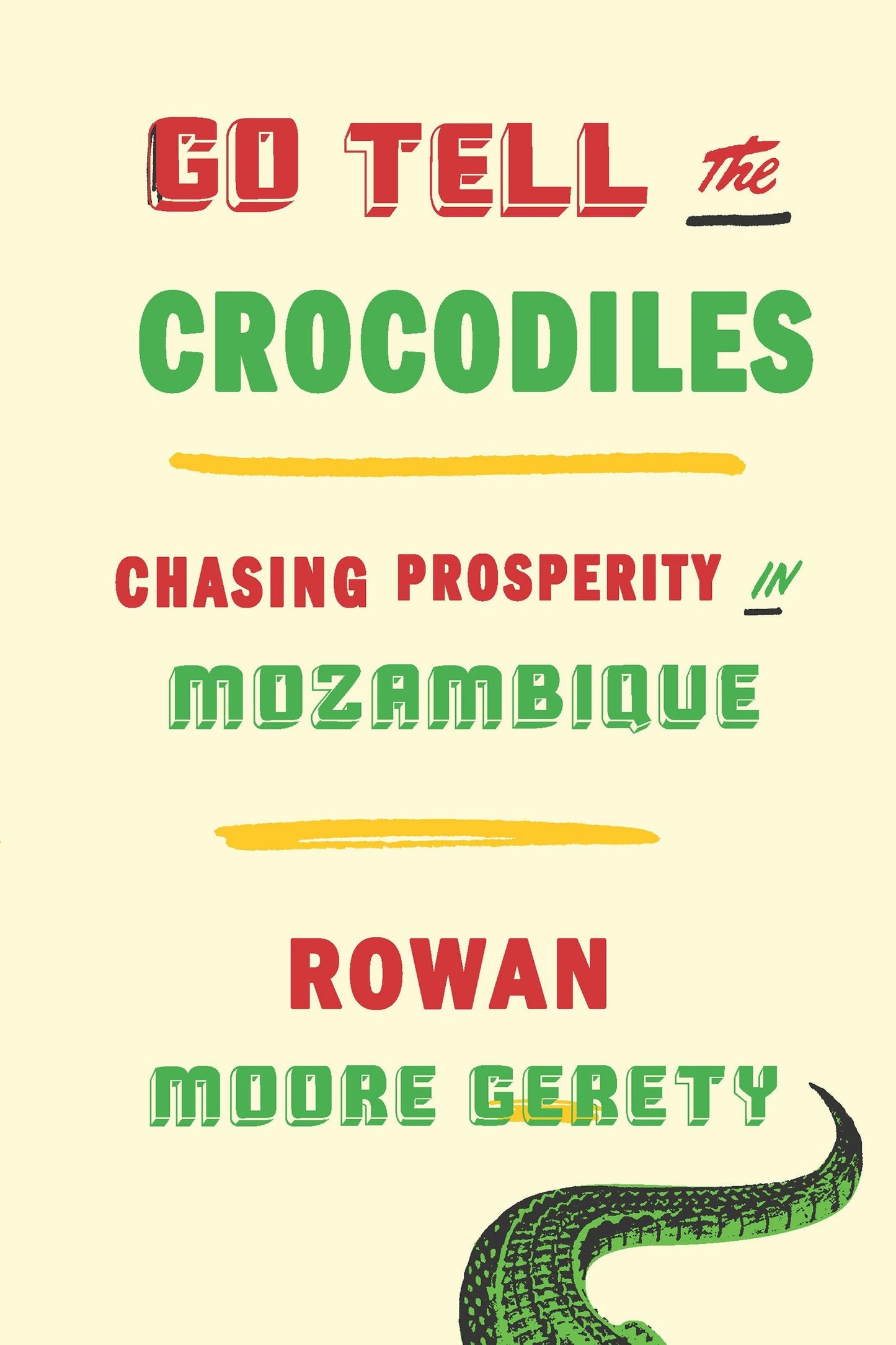 Book cover image for Go Tell the Crocodiles ISBN: 9781620972779