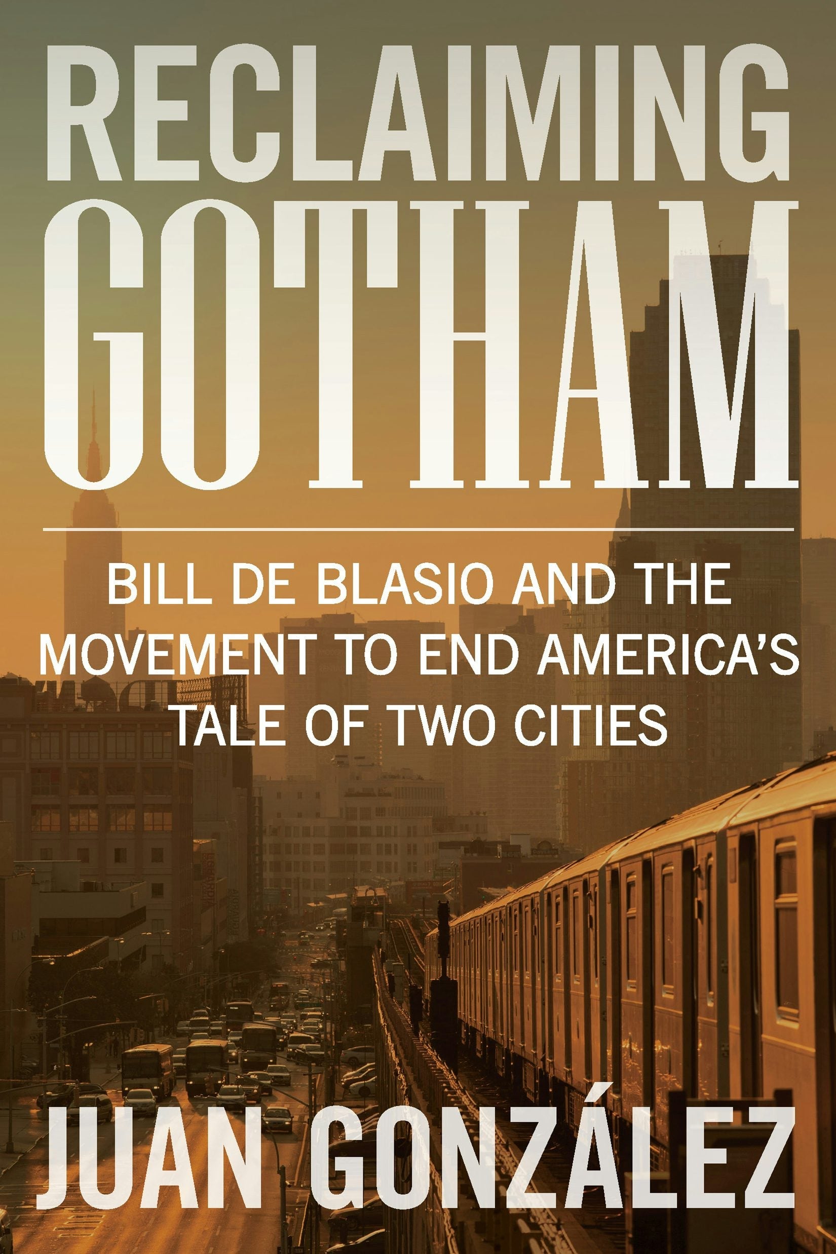 Book cover image for Reclaiming Gotham ISBN: 9781620972861