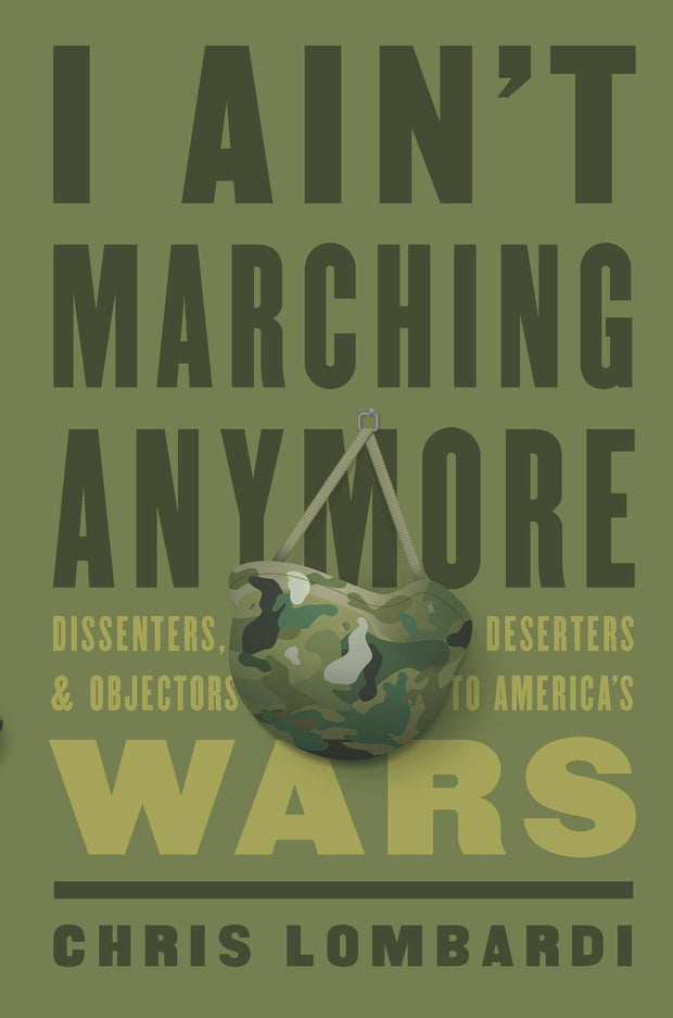 Cover image for I Ain’t Marching Anymore, isbn: 9781620973189