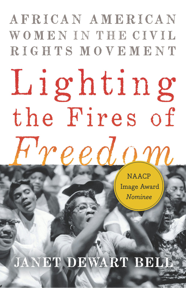 Cover image for Lighting the Fires of Freedom, isbn: 9781620973363