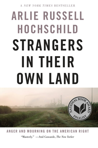 Cover image for Strangers in Their Own Land, isbn: 9781620973493