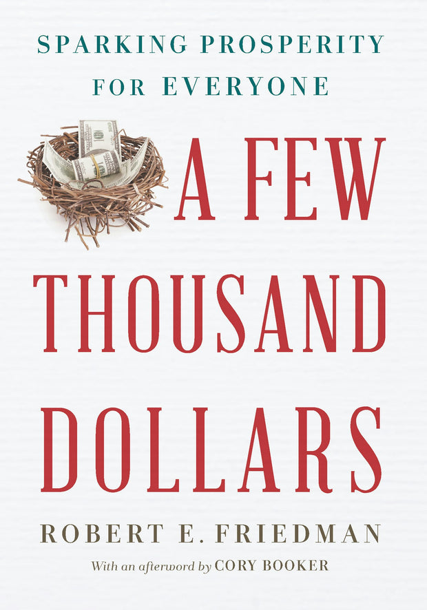 Cover image for A Few Thousand Dollars, isbn: 9781620974032