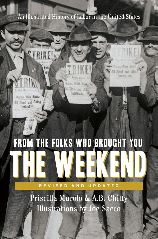 Cover image for From the Folks Who Brought You the Weekend, isbn: 9781620974483