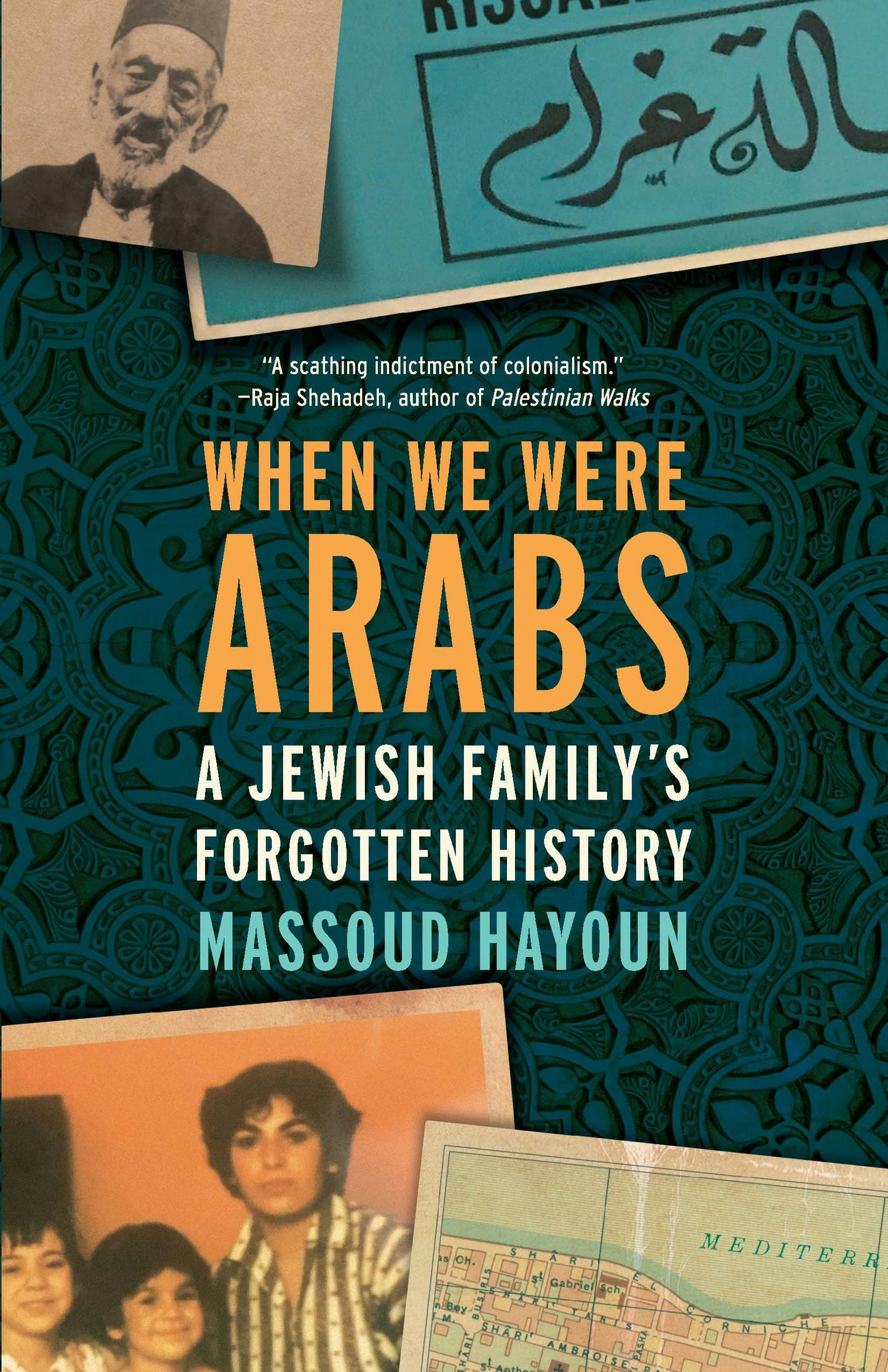 Book cover image for When We Were Arabs ISBN: 9781620974582