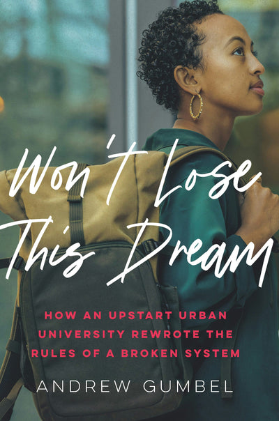 Cover image for Won’t Lose This Dream, isbn: 9781620974704